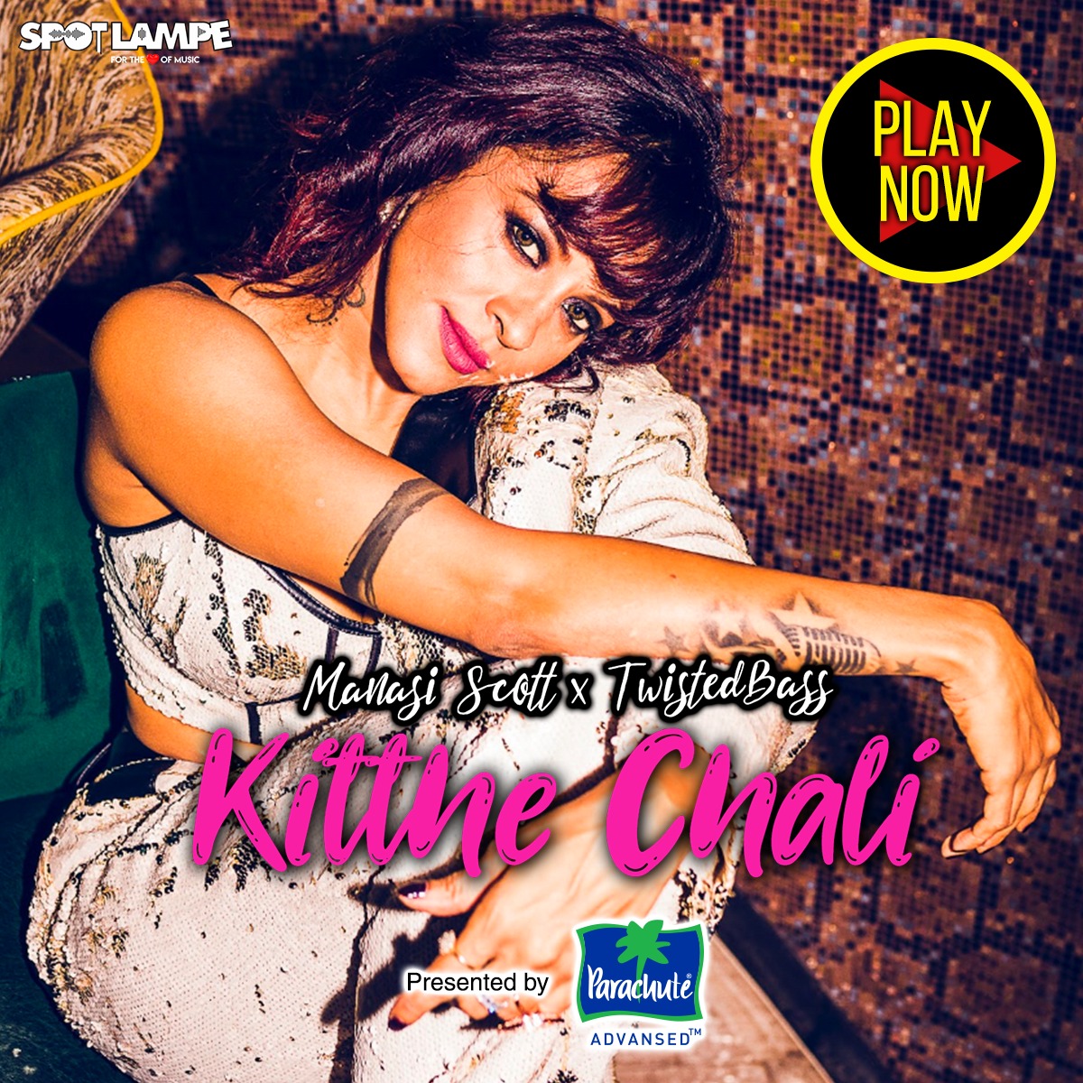 SpotlampE presents ‘Kitthe Chali’ by Manasi Scott & DJ TwistedBass