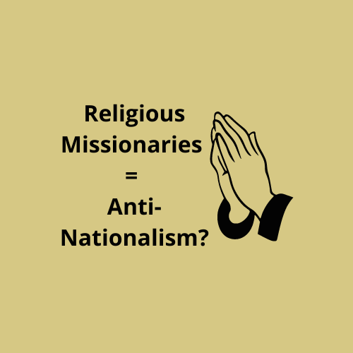 Religious Missionaries encouraging anti-national thoughts in Tamil Nadu?
