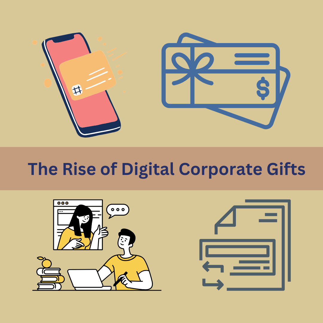 The Rise of Digital Corporate Gifts